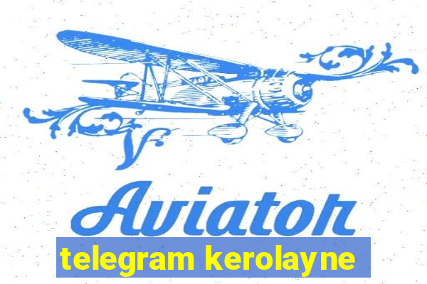 telegram kerolayne